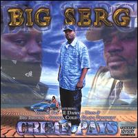 Big Serg - Crime Pays lyrics
