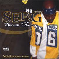 Big Serg - Street Money lyrics