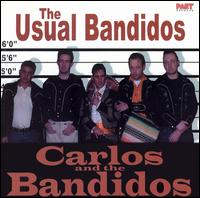 Carlos and the Banditos - The Usual Bandidos lyrics