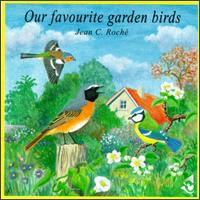 Jean C. Roch - Our Favorite Garden Birds lyrics