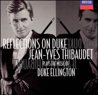 Jean-Yves Thibaudet - Reflections on Duke lyrics