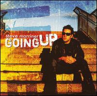 Southside Steve Marriner - Going Up lyrics