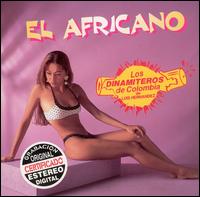 Dinamiteros de Colombia - El Africano lyrics