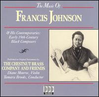 Chestnut Brass Company - Music of Francis Johnson lyrics