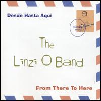 Linzi O Band - From There to Here lyrics