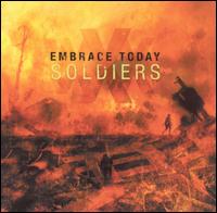 Embrace Today - Soldiers lyrics