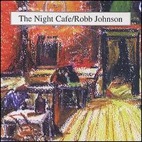 Robb Johnson - Night Cafe lyrics