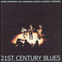 Robb Johnson - 21st Century Blues lyrics
