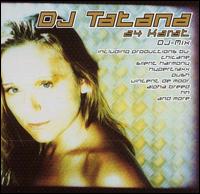DJ Tatana - DJ Tatana: 24 Karat lyrics