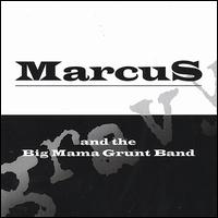 Marcus & The Big Mama Grunt Band - Gravy lyrics