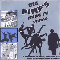 Big Pimp Jones - Big Pimp's Kung Fu Studio lyrics