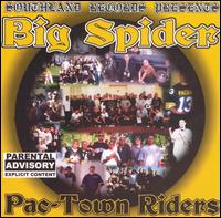 Big Spider - Pac-Town Riders lyrics