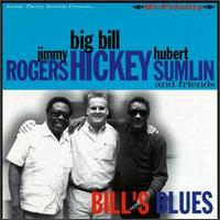 Big Bill Hickey - Bill's Blues lyrics