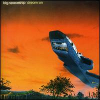 Big Spaceship - Dream On lyrics