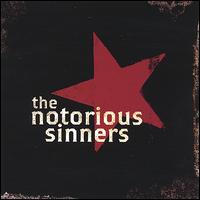 Notorious Sinners - Notorious Sinners lyrics