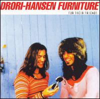 Drori-Hansen Furniture - For Their Friends lyrics