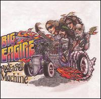 Big Engine - Rock N Roll Machine lyrics