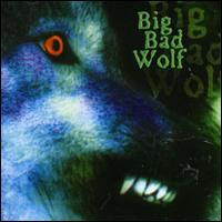 Big Bad Wolf - Big Bad Wolf lyrics