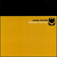 Janis Figure - Damage Control lyrics