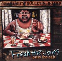 Freak the Jones - Pass the Salt lyrics