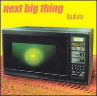 Next Big Thing - Radiate lyrics