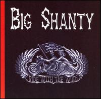 Big Shanty - Ride with the Wind lyrics