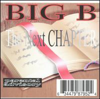 Big B - Next Chapter lyrics