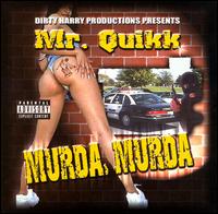 Mr. Quikk - Murda Murda lyrics