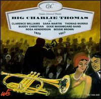 Big Charlie Thomas - Big Charlie Thomas (1925-1927) lyrics