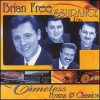 Brian Free - Timeless Hymns and Classics lyrics