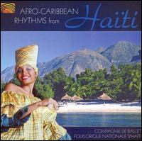 Compagnie de Ballet Foklorique Nationale DHaiti - Afro-Caribbean Rhythms from Hati lyrics