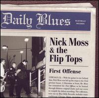 Nick Moss - First Offense lyrics
