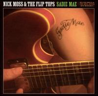 Nick Moss - Sadie Mae lyrics
