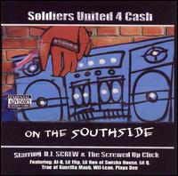 Screwed Up Click Soldiers - On the Southside lyrics