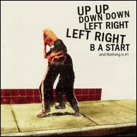 Up Up Down Down Left Right Left B A Start - And Nothing Is #1 lyrics