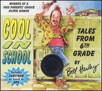 Bill Harley - Cool in School lyrics
