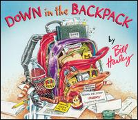 Bill Harley - Down in the Backpack lyrics