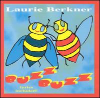 Laurie Berkner - Buzz Buzz lyrics