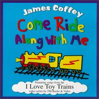 James Coffey - Come Ride Along with Me lyrics