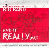 Brigham Phillips - And It Really Was lyrics
