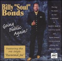 Billy "Soul" Bonds - Going Public Again lyrics