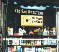 Florian Ross - Blinds and Shades lyrics