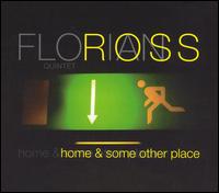 Florian Ross - Home & Some Other Place lyrics