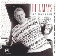 Bill Mays - Live at Maybeck Recital Hall, Vol. 26 (Bill Mays at Maybeck) lyrics