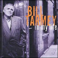 Bill Tarmey - In My Life lyrics