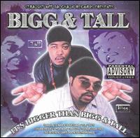 Bigg & Tall - It's Bigger Than Bigg & Tall lyrics
