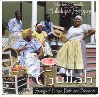 Marlena Smalls & the Hallelujah Singers - Gullah: Songs of Hope Faith & Freedom lyrics