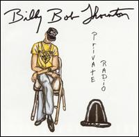 Billy Bob Thornton - Private Radio lyrics