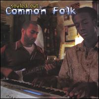 Common Folk - Souled Out lyrics