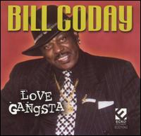 Bill Coday - Love Gangsta lyrics